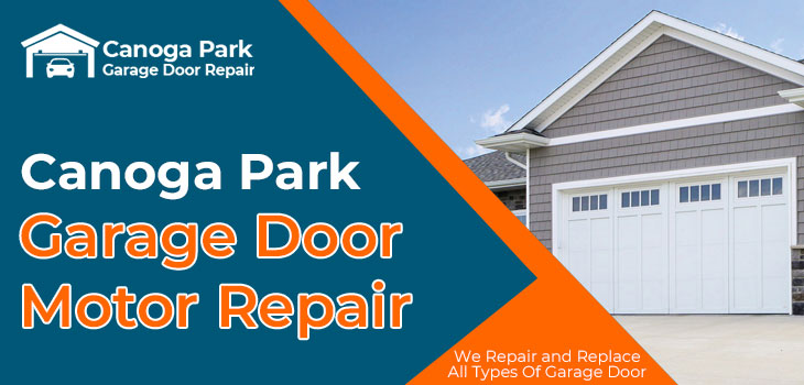 garage door motor repair Canoga Park