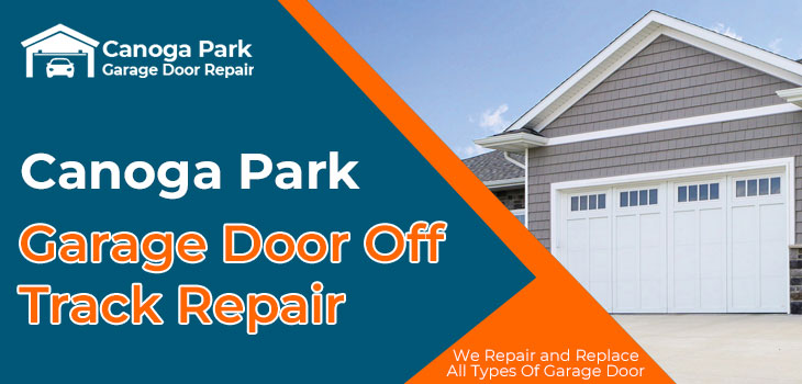 garage-door-off-track-repair-Canoga Park