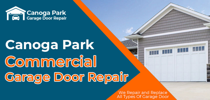 commercial garage door repair Canoga Park